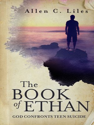 cover image of The Book of Ethan/God Confronts Teen Suicide